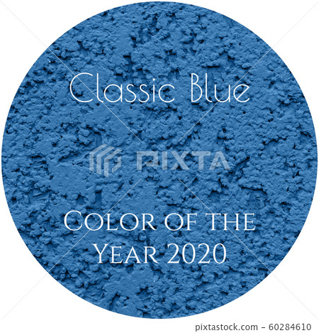Classic Blue color of the year 2020 inscription on a round background. 60284610