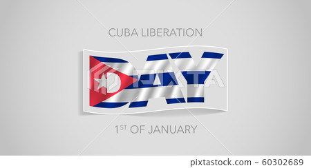 Cuba happy liberation day vector banner, greeting card. 60302689