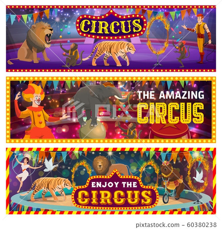 Big top circus arena. Clowns, tamer, wild animals - Stock Illustration  [60380238] - PIXTA