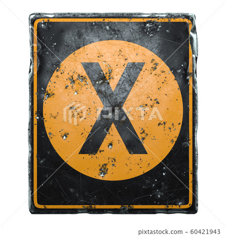 Public road sign orange and black color with a capital letter X in the center isolated on white background. 3d Public road sign orange and black color with a capital letter X in the center isolated on white background. 3d 60421943