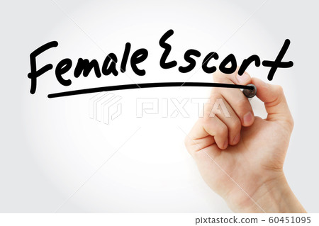 Hand writing Female escort with marker 60451095