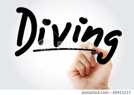 Hand writing Diving with marker Hand writing Diving with marker 60451217