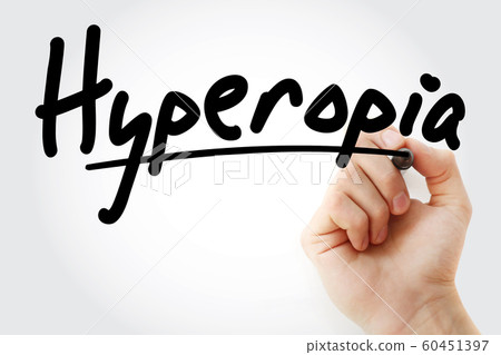 Hand writing Hyperopia with marker 60451397