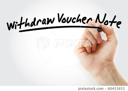 WVN - Withdraw Voucher Note acronym WVN - Withdraw Voucher Note acronym 60451651