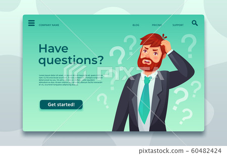 Online support landing page. Have questions web page, male asking question and help difficult decide vector template illustration Online support landing page. Have questions web page, male asking question and help difficult decide vector template illustration 60482424