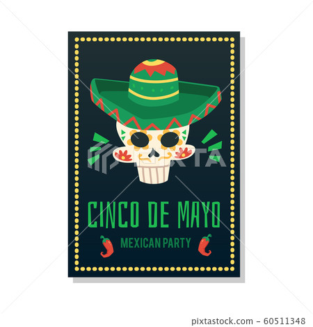 Cinco de may - mexican holiday celebration party flyer with painted skull in sombrero 60511348