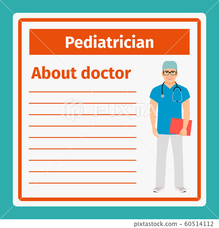 Medical notes about pediatrician 60514112