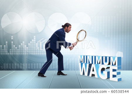Concept of minimum wage with businessman 60538544