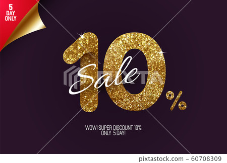 Shine golden sale 10% off, made from small gold glitter squares, pixel style. Shine golden sale 10% off, made from small gold glitter squares, pixel style. 60708309
