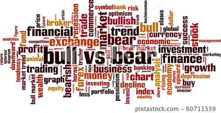 Bull vs bear word cloud Bull vs bear word cloud 60711339