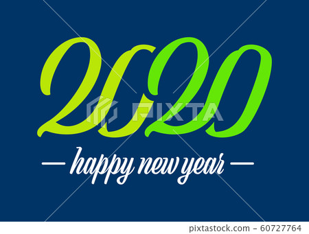 Happy New Year 2020 Happy New Year 2020 60727764