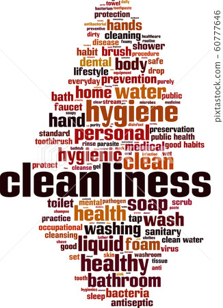 Cleanliness word cloud Cleanliness word cloud 60777646