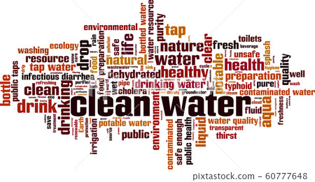 Clean water word cloud Clean water word cloud 60777648