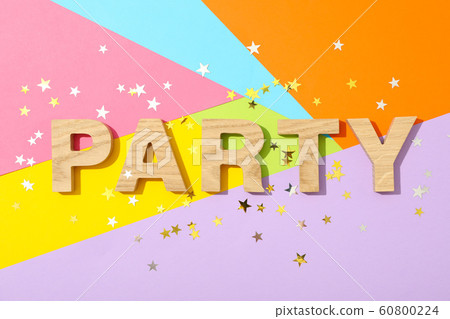 Word Party lined with wooden letters on multicolor Word Party lined with wooden letters on multicolor 60800224