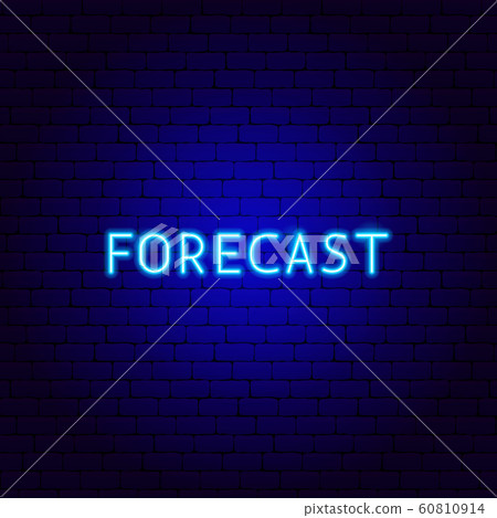 Forecast Neon Text Forecast Neon Text 60810914