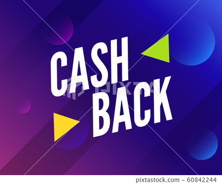 Cash back offer banner design. Promotion refund cashback money sale poster Cash back offer banner design. Promotion refund cashback money sale poster 60842244