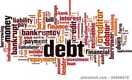 Debt Word Cloud - Stock Illustration [60866078] - PIXTA