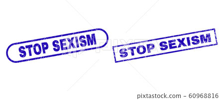 STOP SEXISM Blue Rectangle Seal with Grunge Style STOP SEXISM Blue Rectangle Seal with Grunge Style 60968816
