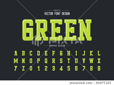 Highlights font and alphabet vector, Green typeface and number design, Graphic text on background Highlights font and alphabet vector, Green typeface and number design, Graphic text on background 60975165