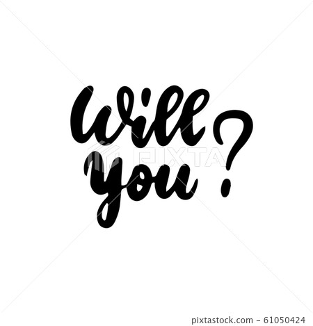 Will You Handwritten Lettering Will You Handwritten Lettering 61050424