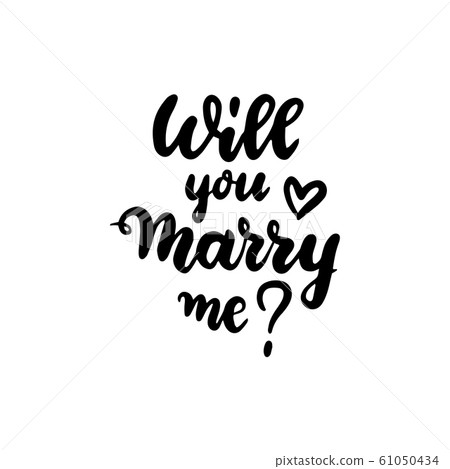 Will you Marry me Handwritten Lettering Will you Marry me Handwritten Lettering 61050434