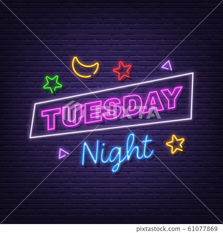 tuesday night neon signboard - Stock Illustration [61077869] - PIXTA