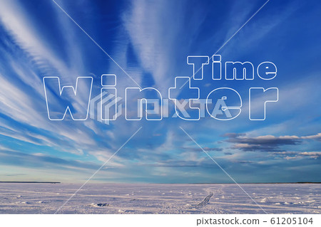 Winter Time concept. The snow on the ice of the lake with the blue sky Winter Time concept. The snow on the ice of the lake with the blue sky 61205104