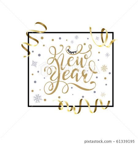 Happy New Year hand written lettering with golden Happy New Year hand written lettering with golden 61339195
