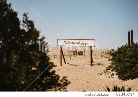 town sign at the abandoned diamond mining town of Kolmanskop 61340754