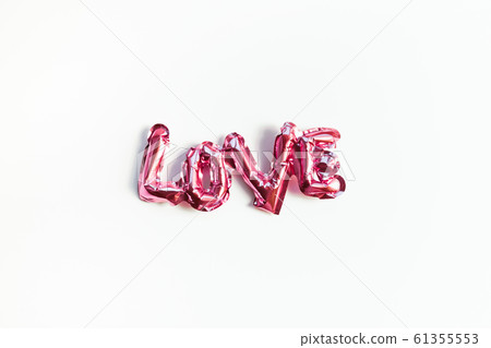 Love concept. Inflatable pink balloon with letters Love concept. Inflatable pink balloon with letters 61355553