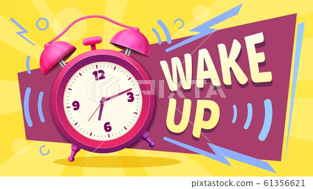 Wake up poster. Good morning, alarm clock ringing and mornings wakes vector illustration 61356621