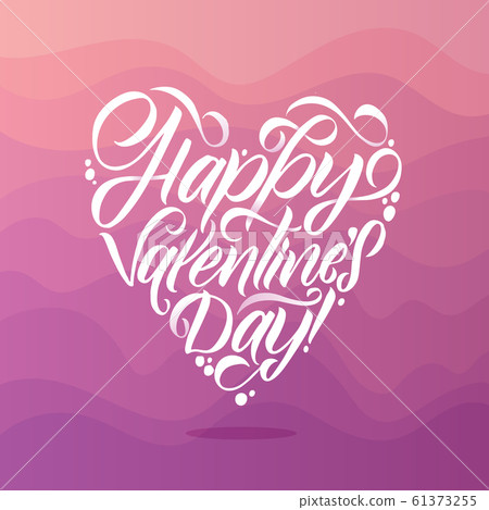 Happy Valentines Day White Lettering Pink Background. Greeting Modern Card Happy Valentines Day White Lettering Pink Background. Greeting Modern Card 61373255