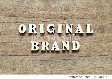 Letter block in word original brand on wood background 61380948