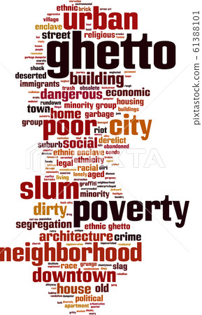 Ghetto word cloud Ghetto word cloud 61388101