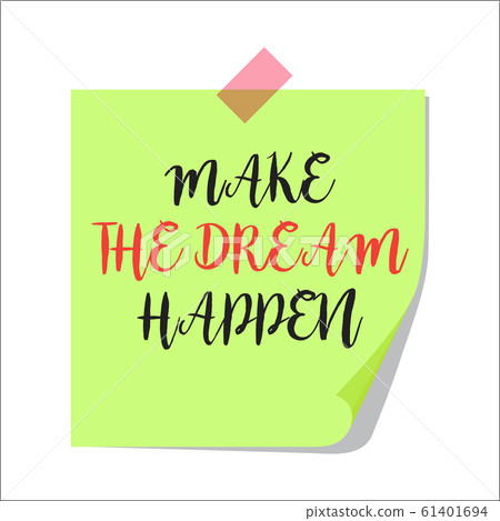 Make the dream happen paper note 61401694