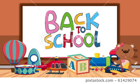 Back to school sign with many cute toys 61429074