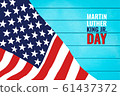 Martin Luther King Day Anniversary - American flag abstract background illustrator vector 61437372