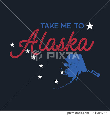 Vintage Alaska map badge. Retro style US state patch concept, print for t-shirt and other uses. Included quote saying - Take me to Alaska. Stock 61504766