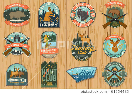 Set of Hunting club badge. Vector Concept for shirt, print, stamp. Vintage typography design with hunting gun, boar, hunter, bear, deer, duck and forest. Outdoor adventure hunt club emblem 61554485