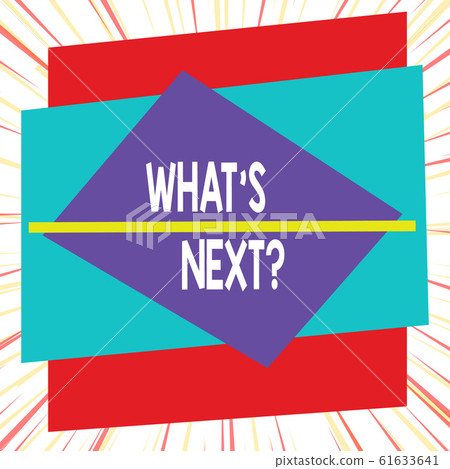 Word writing text What S Next Question. Business 61633641