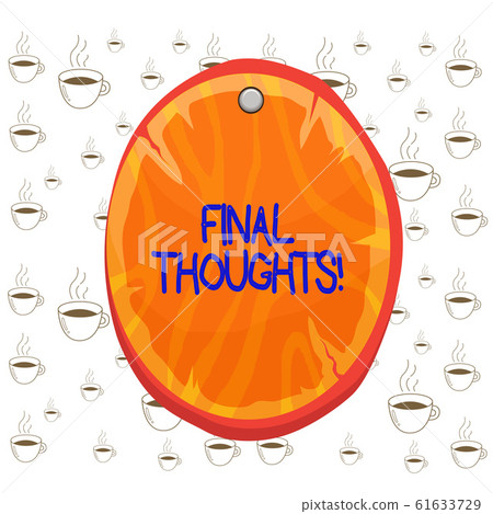 Final Note Image Writing note showing Final Thoughts. Business - Stock Illustration ...