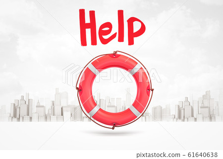 3d rendering of red title 'Help' and red life buoy against background of gray and white modern city. 3d rendering of red title 'Help' and red life buoy against background of gray and white modern city. 61640638