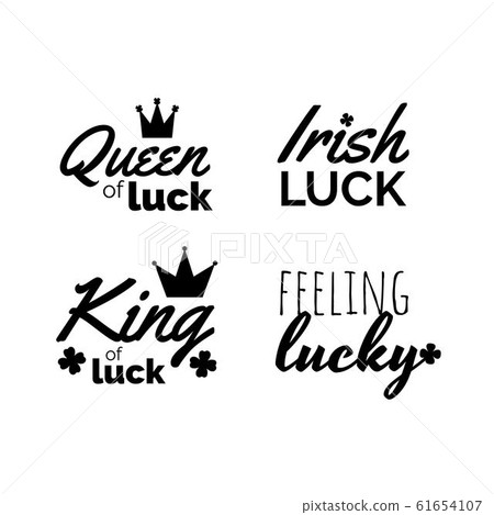 Patricks Day guote set. Black script on white background. Greeting card text. Graphic banner for Patricks Day guote set. Black script on white background. Greeting card text. Graphic banner for 61654107