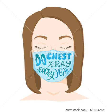 Do chest x-ray every year lettering, woman wearing Do chest x-ray every year lettering, woman wearing 61663264