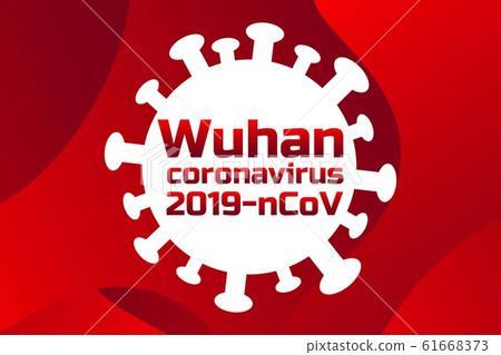Wuhan coronavirus 2019-nCoV concept. Chinese virus. Template for background, banner, poster with 61668373