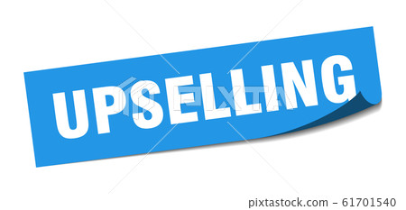 upselling sticker. upselling square sign. upselling sticker. upselling square sign. 61701540