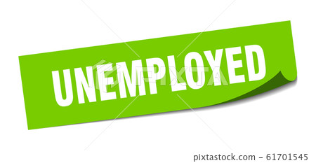 unemployed sticker. unemployed square sign. 61701545