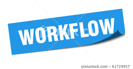 workflow sticker. workflow square sign. workflow. 61729957