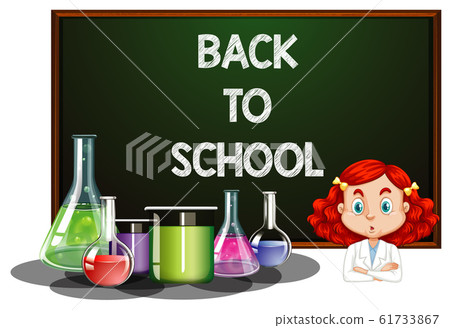 Back to school sign with girl and chemical 61733867