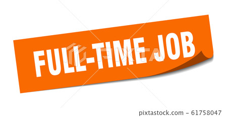 full-time job sticker. full-time job square sign. - Stock Illustration ...